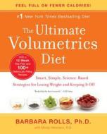The Ultimate Volumetrics Diet di Barbara J. Rolls, Mindy Hermann edito da HarperCollins Publishers Inc