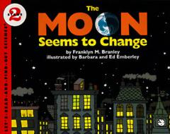 The Moon Seems to Change di Franklyn Mansfield Branley edito da HarperCollins