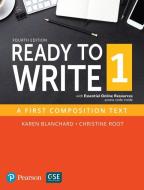 Ready To Write 1 With Essential Online Resources di Karen Blanchard, Christine Baker Root, Pearson edito da Pearson Education (us)