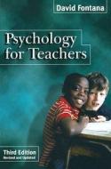 PSYCHOLOGY FOR TEACHERS 1995/E di David Fontana edito da SPRINGER NATURE
