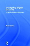 Investigating English Discourse di Ronald Carter edito da Taylor & Francis Ltd