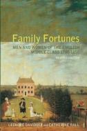 Family Fortunes di Leonore Davidoff, Catherine Hall edito da Taylor & Francis Ltd