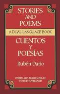 Stories and Poems/Cuentos y Poesias di Ruben Dario, Stanley Appelbaum edito da Dover Publications Inc.