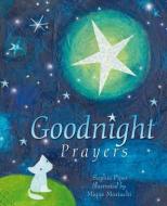 Goodnight Prayers di Sophie Piper edito da Lion Hudson Plc
