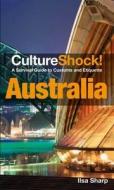 CultureShock! Australia di Ilsa Sharp edito da Marshall Cavendish