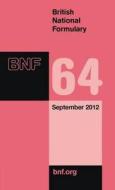 British National Formulary (bnf) di Joint Formulary Committee edito da Pharmaceutical Press