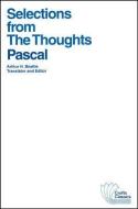 Selections from The Thoughts di Blaise Pascal edito da John Wiley & Sons