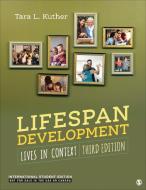 Lifespan Development - International Student Edition di Tara L. Kuther edito da SAGE Publications Inc