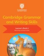 Cambridge Grammar and Writing Skills Learner's Book 6 di Wendy Wren, Sarah Lindsay edito da Cambridge University Press