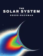 The Solar System di Dana Backman, Michael A. Seeds edito da BROOKS COLE PUB CO
