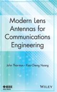 Lens Antennas for Communicatio di Thornton, Huang edito da John Wiley & Sons