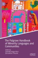 The Palgrave Handbook of Minority Languages and Communities edito da Palgrave Macmillan