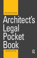 Architect's Legal Pocket Book di Matthew Cousins edito da Taylor & Francis Ltd