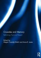 Crusades and Memory edito da Taylor & Francis Ltd