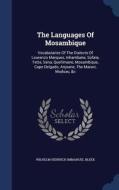 The Languages Of Mosambique edito da Sagwan Press
