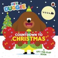 HEY DUGGEE COUNTDOWN TO CHRISTMAS di DUGGEE HEY edito da PENGUIN BOOKS