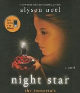 Night Star di Alyson Noel edito da MacMillan Audio