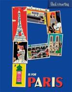 P Is For Paris di Paul Thurlby edito da Hachette Children's Group