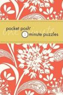Pocket Posh One- Minute Puzzles di The Puzzle Society edito da Andrews Mcmeel Publishing