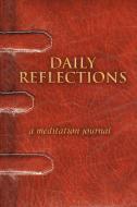 Daily Reflections di Sofie Nubani edito da Xlibris Corporation