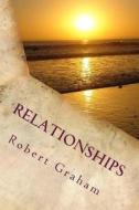 Relationships di Robert L. Graham Sr edito da Createspace