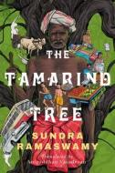 The Tamarind Tree di Sundara Ramaswamy edito da Amazon Publishing