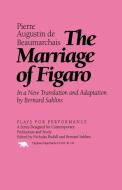 The Marriage of Figaro di Pierre Augustin Caron De Beaumarchais, Pierre Augustin Caron Beaumarchais edito da Ivan R. Dee Publisher