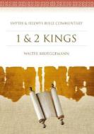 1 & 2 Kings [With CDROM] di Walter Brueggemann edito da SMYTH & HELWYS COMMENTARIES