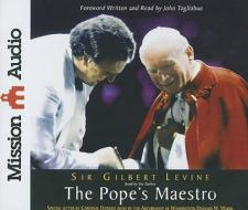 The Pope's Maestro di Gilbert Levine edito da Mission Audio