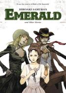 Hiroaki Samura's Emerald and Other Stories di Hiroaki Samura edito da DARK HORSE COMICS