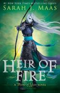 Heir of Fire di Sarah J. Maas edito da Bloomsbury Publishing Plc