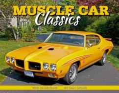 Muscle Car Classics edito da Tide-Mark Press