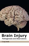 Brain Injury edito da ML Books International - IPS