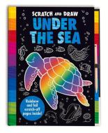 Scratch and Draw Under the Sea di Barry Green, Susie Linn edito da TOP THAT PUB