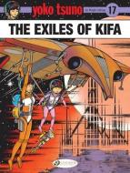 Yoko Tsuno Vol. 17: The Exiles Of Kifa di Roger Leloup edito da Cinebook Ltd