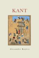 Kant di Alexandre Kojève edito da VERSO