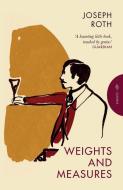 Weights and Measures di Joseph Roth edito da Pushkin Press