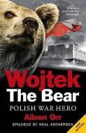 Wojtek the Bear di Aileen Orr edito da Birlinn General