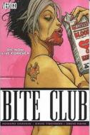 Bite Club di Howard Chaykin, David Tischman, David Hahn, Frank Quitely edito da Titan Books Ltd