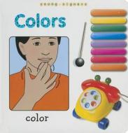 Colors Board Book di Stanley Collins edito da Garlic Press