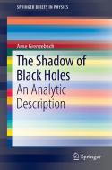 The Shadow of Black Holes di Arne Grenzebach edito da Springer-Verlag GmbH