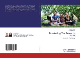 Structuring The Research Issue di Alijan Hasani, Nafiseh Khalili edito da LAP Lambert Academic Publishing