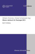 Wiener Jahrbuch für Theologie 2012 edito da V & R Unipress GmbH