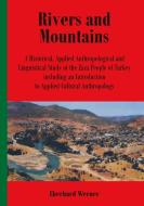 Rivers and Mountains di Eberhard Werner edito da Verlag für Theologie und Religionswissenschaft