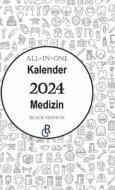 All-In-One Kalender Medizin di Redaktion Gröls-Verlag edito da Gröls Verlag