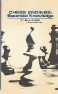 Chess Endings Essential Knowledge di Yuri Averbakh edito da Ishi Press