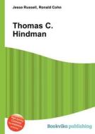 Thomas C. Hindman edito da Book On Demand Ltd.