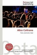 Alice Coltrane edito da Betascript Publishing