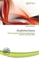 Erythrina Fusca edito da Culp Press