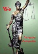 We di Yevgeny Zamyatin edito da Important Books